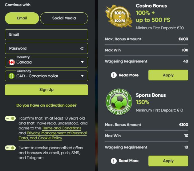 Register with email or social media and get casino bonus up to 600 Euro or sports bonus 150%